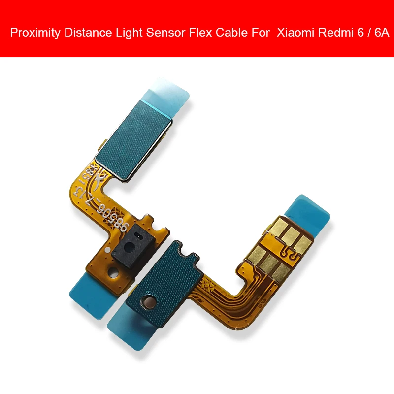 

Light Proximity Sensor Flex Cable For Xiaomi Redmi 6 6A Light Proximity Sensor Flex Cable Replacement Repair Good Tested