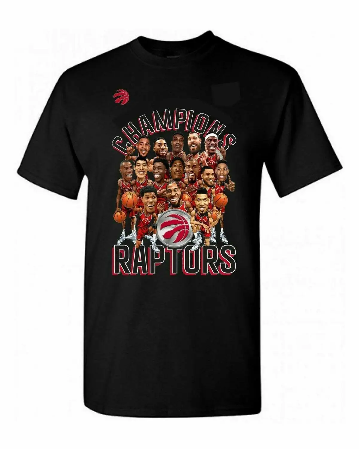 

Toronto T SHIRT Raptors FINALS THE CHAMPIONS SQUAD - T-Shirt Size S-3XL Full Color Top Quality 2018 New Brand Men'S top tee