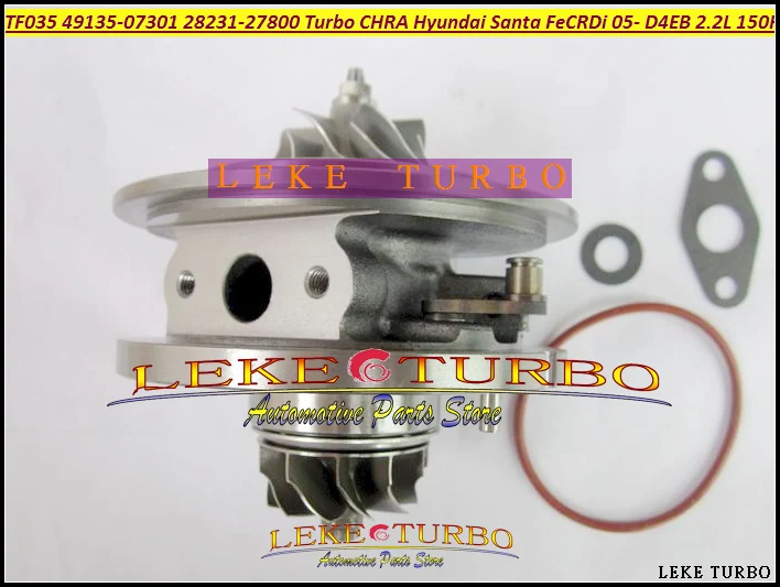 TF035 49135-07301 28231-27800 49135-07302 49135-07300 49135-07100 Turbo CHRA Turbocharger HYUNDAI Santa Fe CRDi 2005-2009 D4EB-V 2.2L 150HP (6)