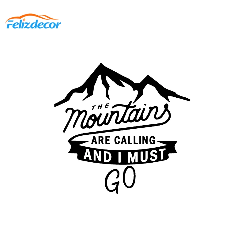

New Mountains Quote Decals The Mountains Are Calling And i Must Go Vinyl Die-Cut Car Stickers Art Auto Decor L639