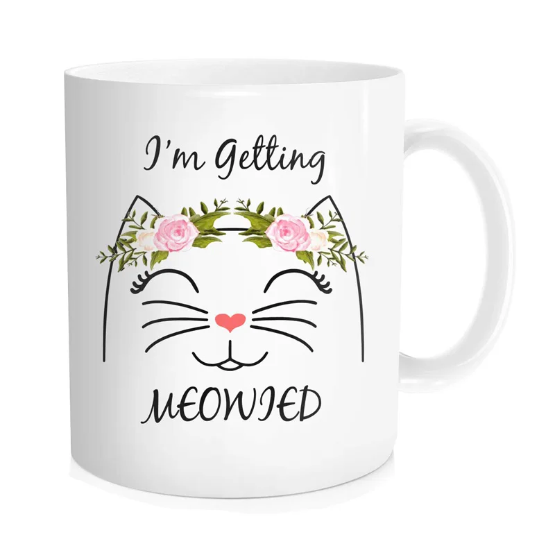 

I'm Getting Meowied Mug, Engagement Gift for Bride to Be Coffee Cup, for Brides and Spouses, Weddings Mug, Gift for Fiancee and