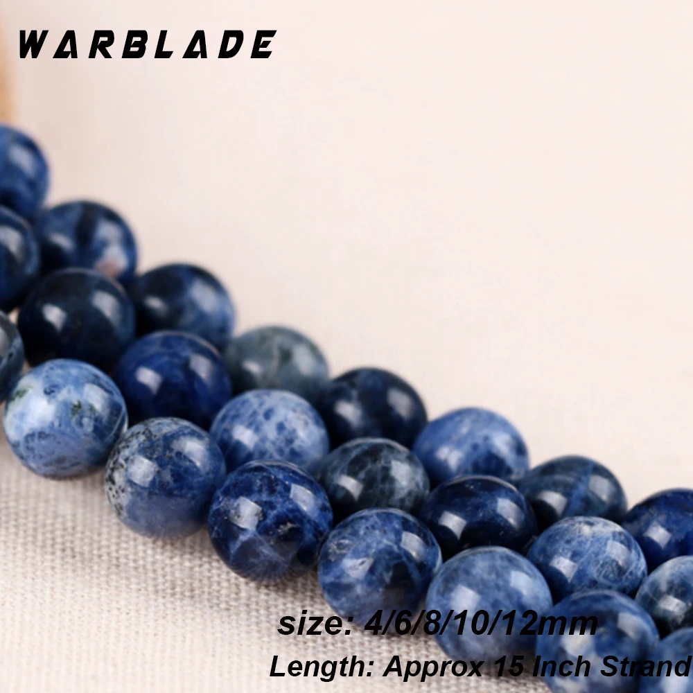Круглые бусины Sodalite из натурального камня WarBLade синие Бусины 4 мм 6 8 10 12 для