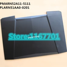 Ноутбук/Тетрадь Топ/задняя крышка/Корпус/основа для GALLERIA QSF960 QSF960HE QSF960HE2 PMARN52A11-5111 PLARN51AA0-0201