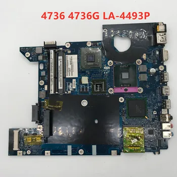 

High quality For 4736 4736ZG Laptop motherboard KAL90 LA-4493P 100% full Tested