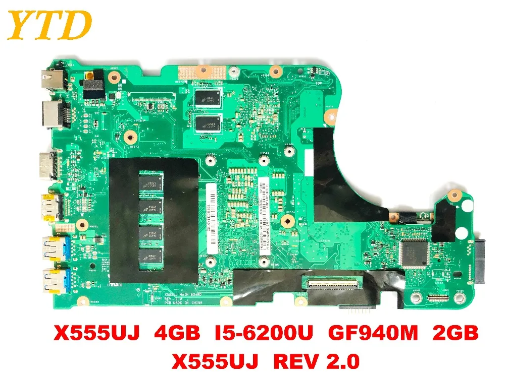  Original for ASUS X555UQ X555UJ laptop motherboard X555UJ 4GB I5-6200U GF940M 2GB X555UJ REV 2.0 te
