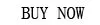 BUY