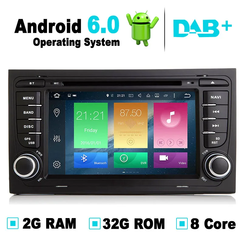 Octa Core, 2G RAM, 32G ROM, Android 6.0 Car GPS Navigation System DVD Player Auto Radio Audio Video Stereo Media For Audi A4 Octa Core, 2G RAM, 32G ROM, Android 6.0 Car GPS Navigation System DVD Player Auto Radio Audio Video Stereo Media For Audi A4
