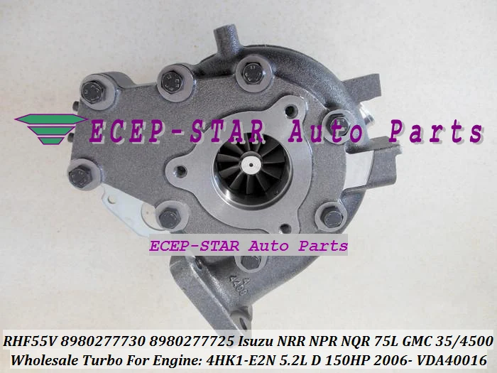 RHF55V 8980277730 VDA40016 8980277725 8980277720 8980277722 For ISUZU NRR NPR NQR 75L 2006- GMC 3500 4500 W-Series 5.2L4HK1-E2N 150HP 5.2L (3)