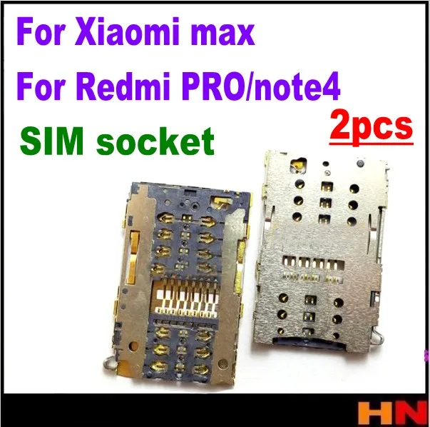 2pcs For Xiaomi Max For Redmi pro note 4 Sim Card Slot For Sim Slot