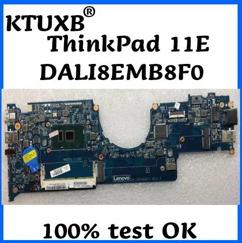 KTUXB DALI8EMB8F0 материнская плата для Lenovo ThinkPad 11E ноутбука 01AV956 CPU 4405U DDR3 100% тестовая