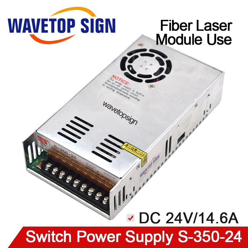 

Free Shipping Max Fiber Laser Module Power Supply S-350W-24V Input AC220V Output DC24V14.6A Fiber Laser Module Power Supply