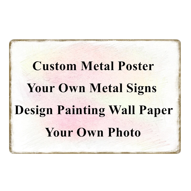 

20x30CM/15x30CM/30x40CM Custom Metal Signs Customized Painting Metal Poster Plaques License Plate For Dropshiping