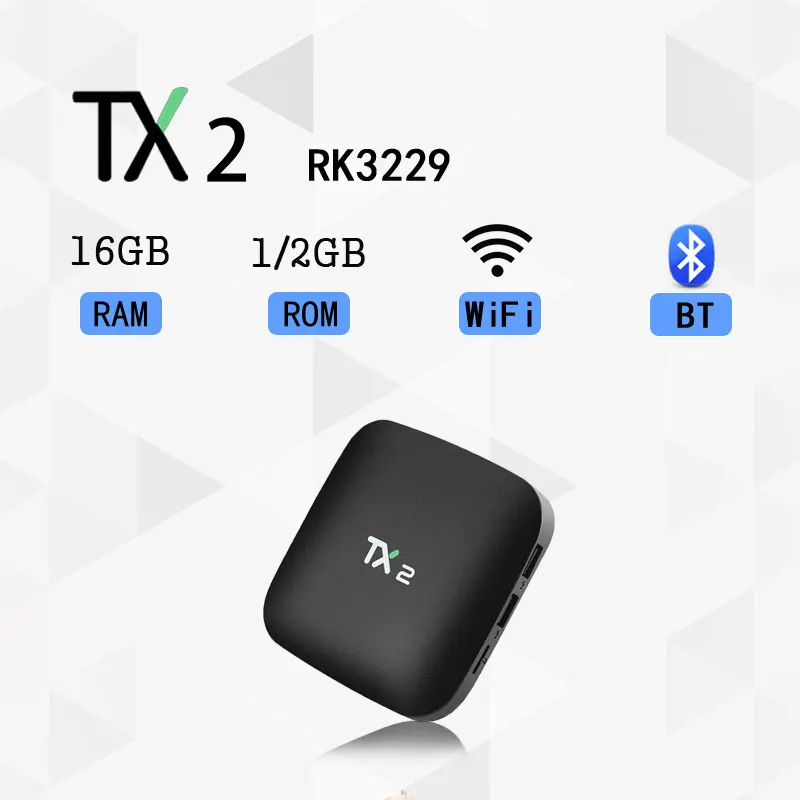 TX2 Android 6 0 ТВ коробка RK3229 Quad-core 2 ГБ 16 4 ГГц BT Wi-Fi телеприставки H.265 UHD К 60fps HD