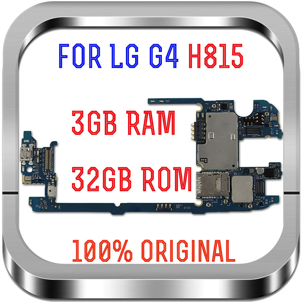 

100% Original Unlocked Europe version Mainboard For LG G4 H815 Motherboard With Chips Android System with full chips Logic Board