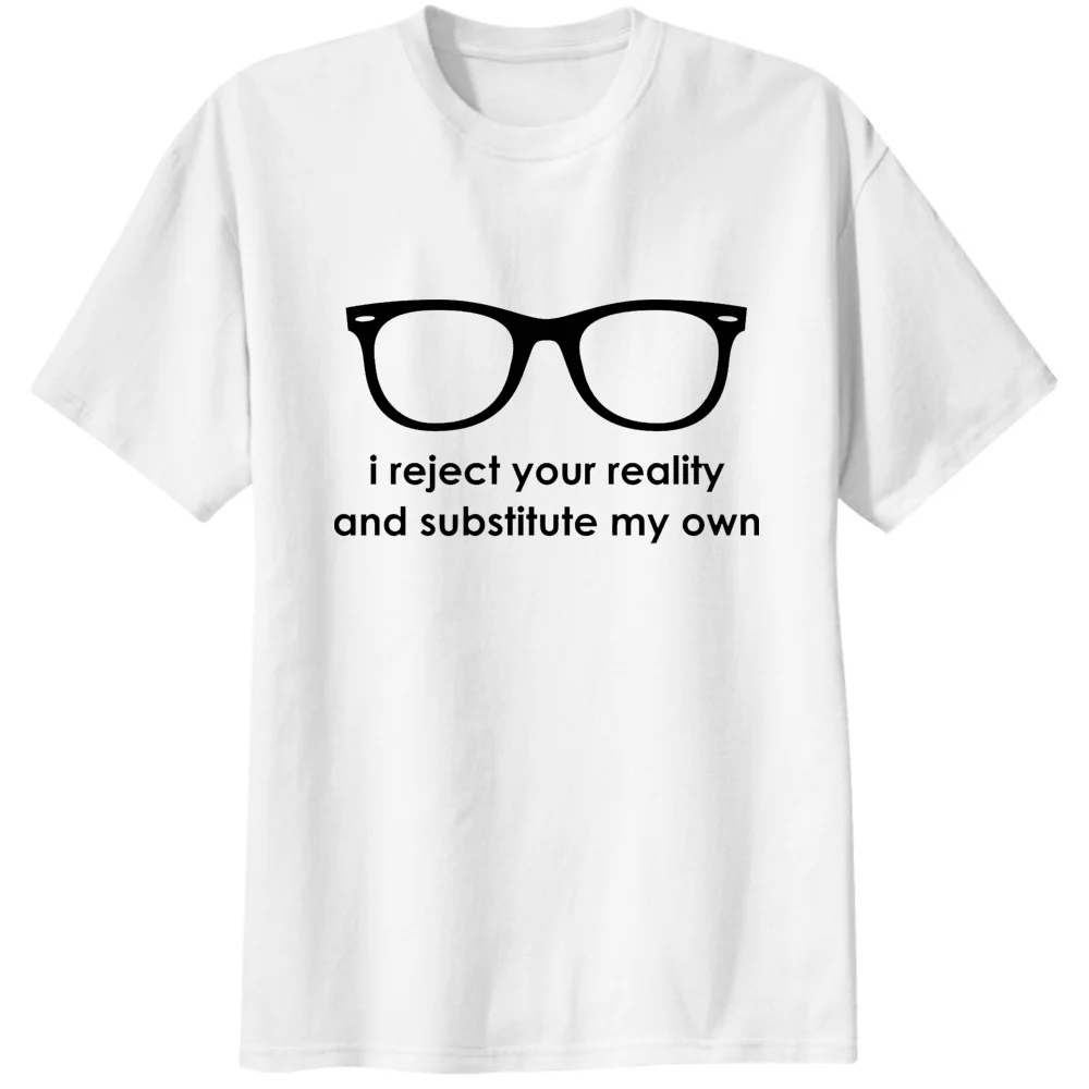 

TV Show Television Mythbusters i reject your reality and substitute my own Men Unisex Tees T-Shirts Casual Fashion T shirt Geek