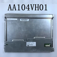AA104VH01 10,4 дюймовый ЖК-экран