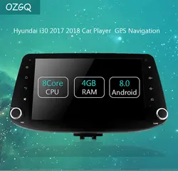 Бесплатная доставка OZGQ 2 Din Android 7,1 или 8,0 автомобиля центральный мультимедийный плеер радио gps головного устройства для Новый 2017 ~ 2018 hyundai I30