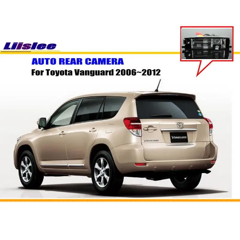 

Liislee Car Parking Camera / Reverse Camera For Toyota Vanguard 2006~2012 / RearView Camera / License Plate Light Camera