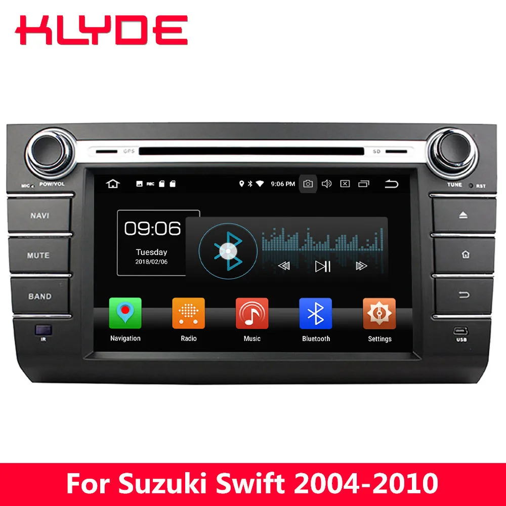 

KLYDE 8" 4G Android 8 Octa Core 4GB RAM 32GB ROM Car DVD Player Radio Stereo For Suzuki Swift 2004 2005 2006 2007 2008 2009 2010