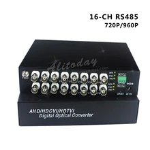 16-CH 720 P 960 P AHD CVI TVI коаксиальный Оптическое волокно al конвертер видео волоконно-оптический передатчик с обратный RS485 данных