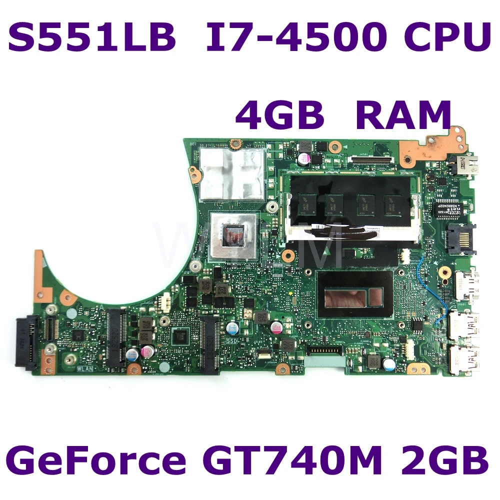 

S551LB I7-4500CPU GeForce GT740M 2GB Mainboard For ASUS S551 S551L S551LN S551LA R553L K551L Laptop Motherboard 90NB02A0-R00031
