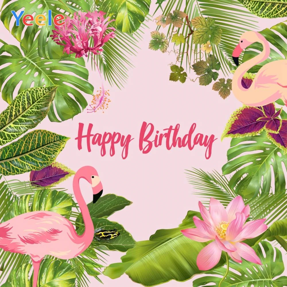 Yeele Arriere Plan Pour Photographie De Fete D Anniversaire Theme Tropical Flamand Rose Fleurs Decor Personnalise Pour Studio Photo Aliexpress Yeele Arriere Plan Pour Photographie De Fete D Anniversaire Theme Tropical Flamand Rose Fleurs Decor Personnalise Pour Studio Photo Aliexpress