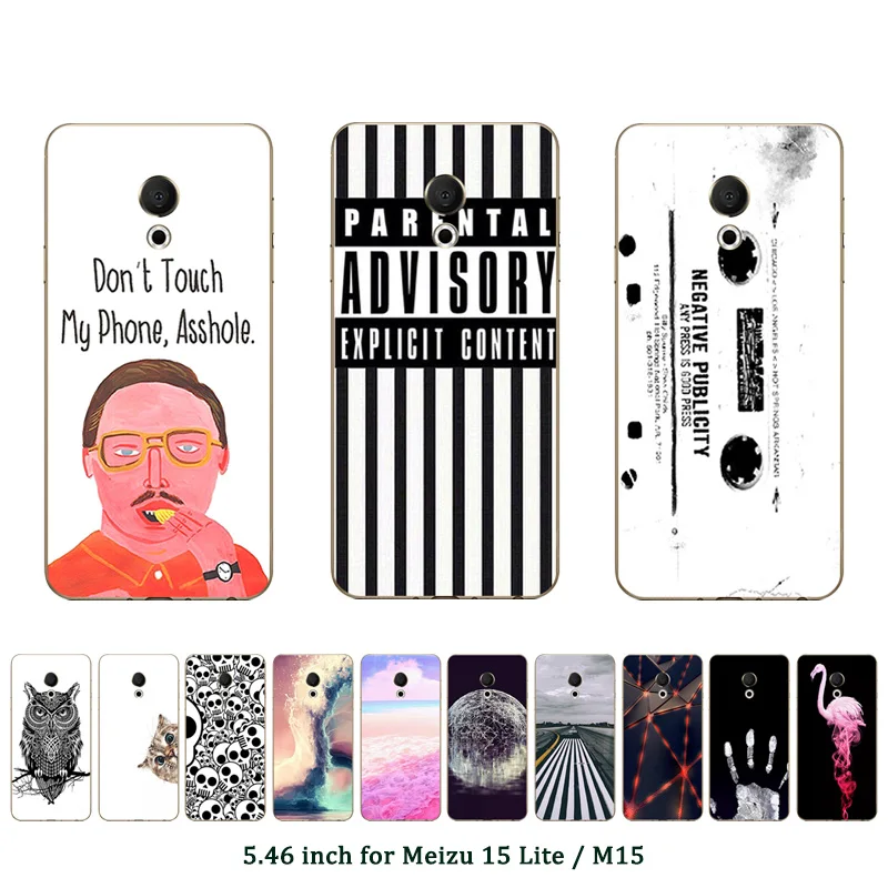

TPU Case for Meizu 15 Lite M15 Soft Silicone Case Current Printed 5.46 inch Capa Fundas Back Cover for Meilan 15Lite M15 Coque