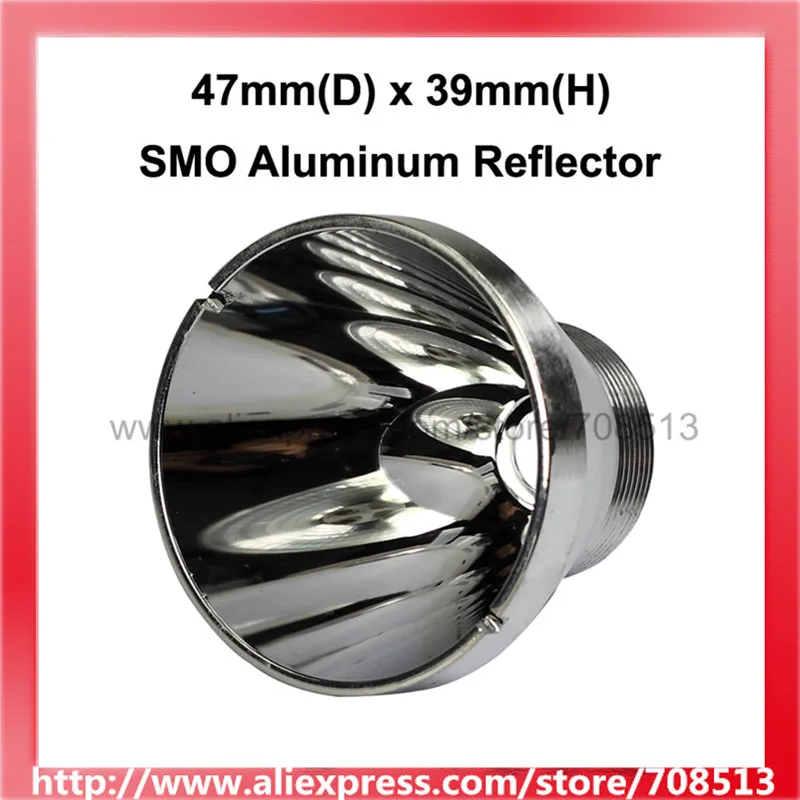 Алюминиевый отражатель 47 мм (D) x 39 (H) SMO для CREE XM L|reflector|reflector smoreflector aluminium |