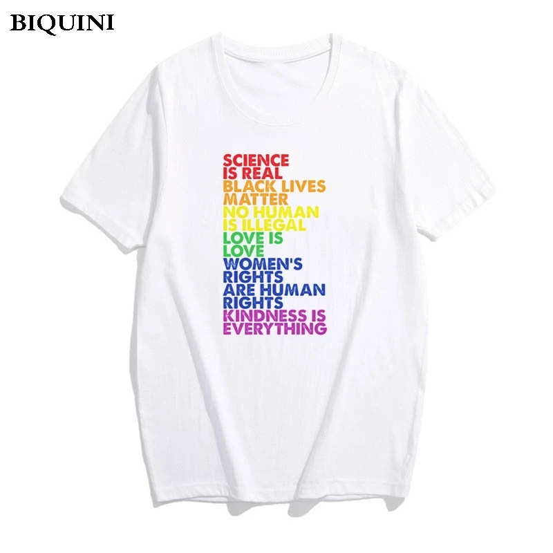 

Women Tshirt Science Is Real Black Lives Matter Love Is Love Equality T Shirt White T-shirt Tee Shirt Femme Tops Streetwear