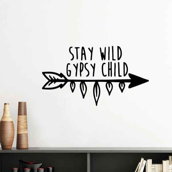 

Stay Wild Gypsy Child Motivation Encouragement Quotes Removable Wall Sticker Art Decals Mural DIY Wallpaper for Room Decal