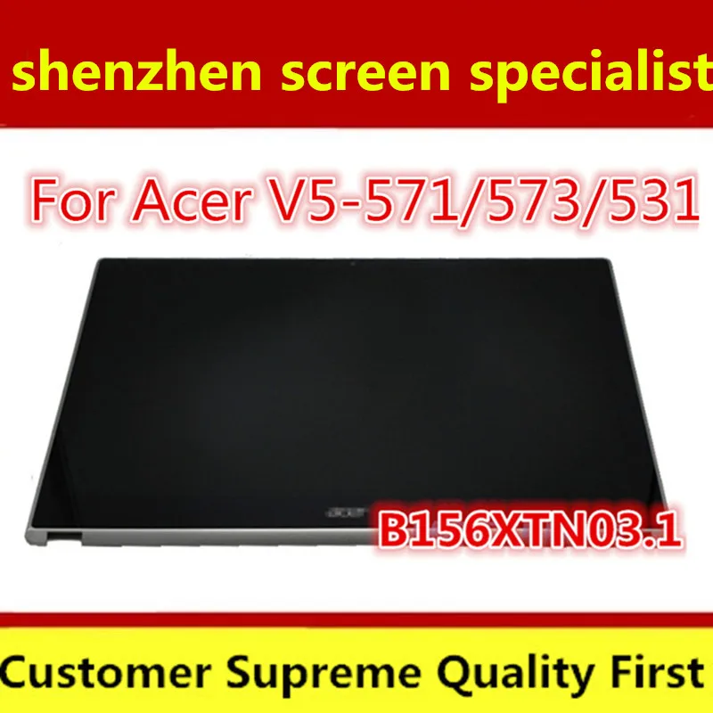 Prix pour Pleine Nouvelle 15.6 "LCD Écran Tactile Digitizer Assemblée D'affichage B156XTN03.1 Pour Acer Aspire V5-571 V5-571P V5-571PG + Avant Lunette Prix pour Pleine Nouvelle 15.6 "LCD Écran Tactile Digitizer Assemblée D'affichage B156XTN03.1 Pour Acer Aspire V5-571 V5-571P V5-571PG + Avant Lunette
