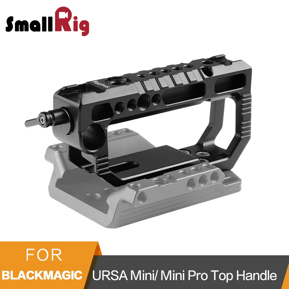 

SmallRig Top Handle for Blackmagic URSA Mini/ Mini PRO Handle With Rod Clamp/Cold Shoe -2000