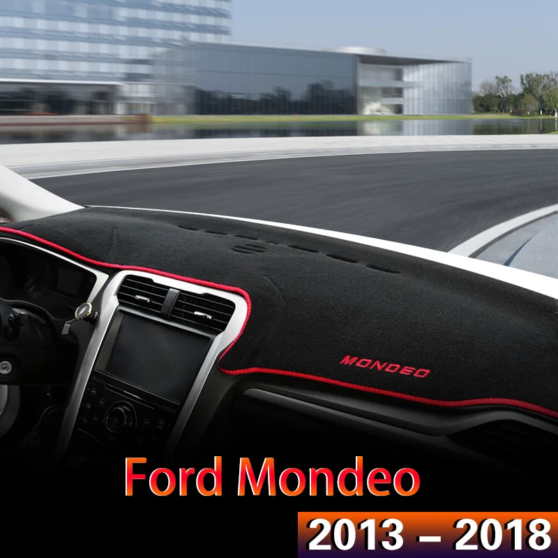 

For Ford Mondeo 2013 2014 2015 2016 2017 2018 Car Interior Accessories Auto Dashboard Cover Dash Mat Avoid Light Pad Protector