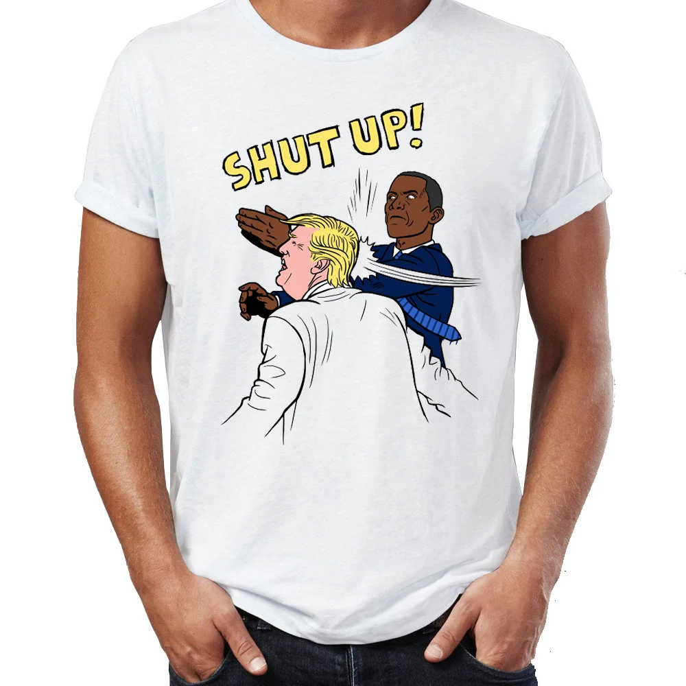 

Men's T Shirt Shut Up Trump Obama Slaps Funny Awesome Artwork Printed Tee
