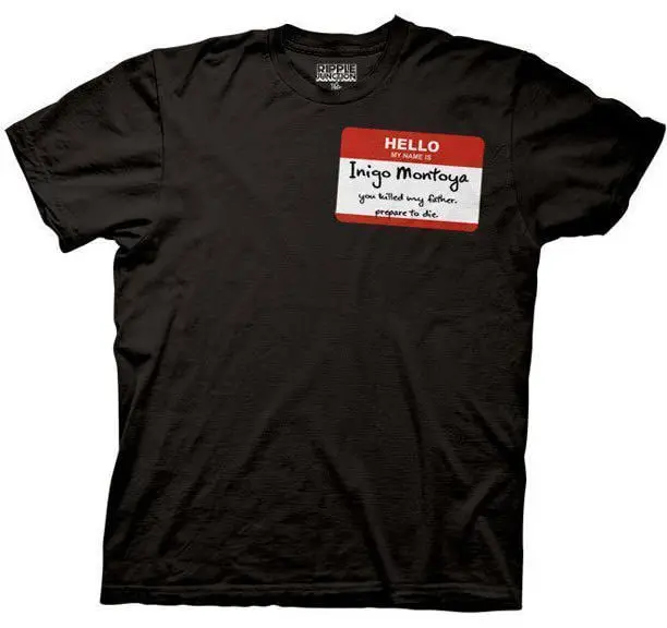 

Princess Bride Inigo Montoya Quote Nametag Licensed Adult T Shirt Black 2018 Latest Men T Shirt Fashion