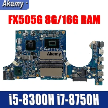 شراءكمبيوتر محمول اللوحة الأم ل For Asus FX505G FX505GE FX505GD FX505GM Mainbaord I5-8300H I7-8750H 8G/16G RAM تبادل!