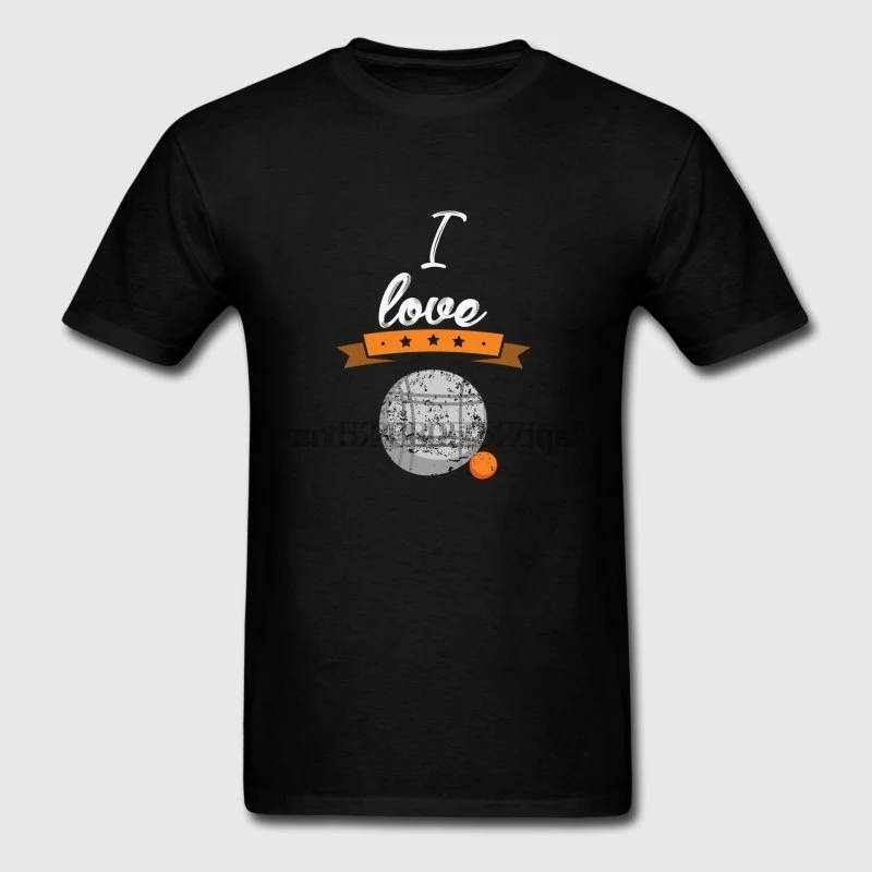 

New Style T-Shirt For Men Clever I Love Boule Petanque France Gift T-Shirts Letter Summer Camiseta Famous Costume