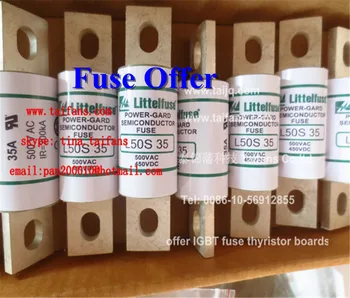 

L50S35 L50S40 L50S45 L50S50 L50S60 new fuse