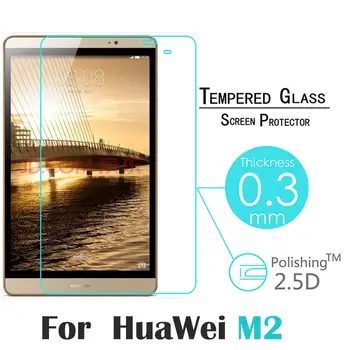 

For Huawei MediaPad M2 M2-801W M2-803L 8 inch Tablet Tempered Glass Screen Protector 2.5D 9H thin Premium Protective Glass Film