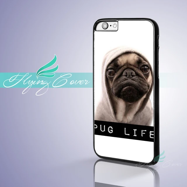pug life iphone 6 case pug life iphone 6 case