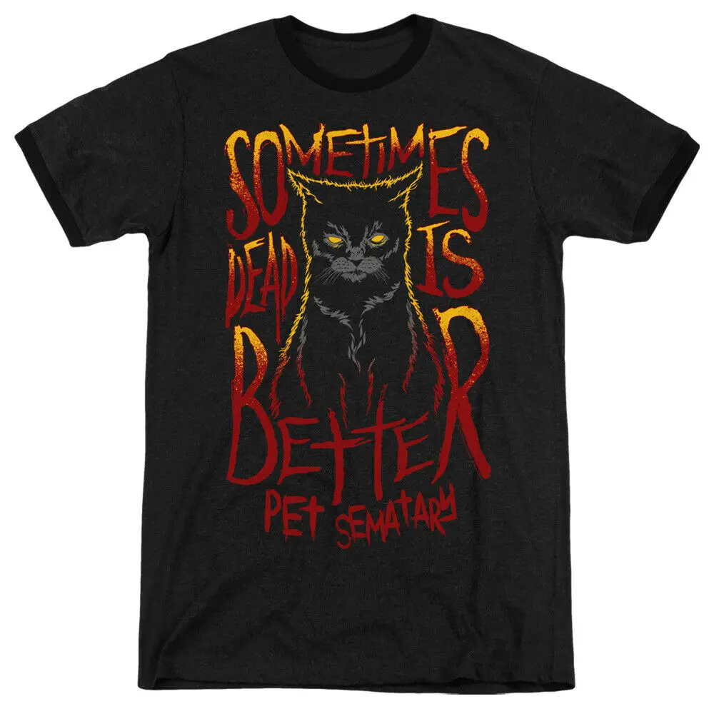 

Pet Sematary Dead Is Better Licensed Adult Ringer T-Shirt Men T Shirt Great Quality Funny Man Cotton 100% Cotton