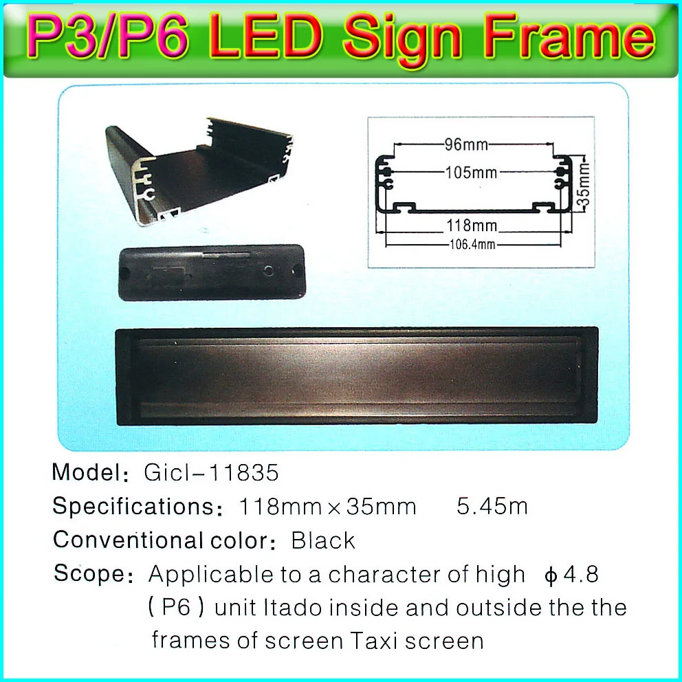 Gicl-11835 P6 LED Дисплей светодиодная вывеска Рамки, применимые к P3 P6 светодиодные панели, посвященный автобус, такси, автомобиля и т. д