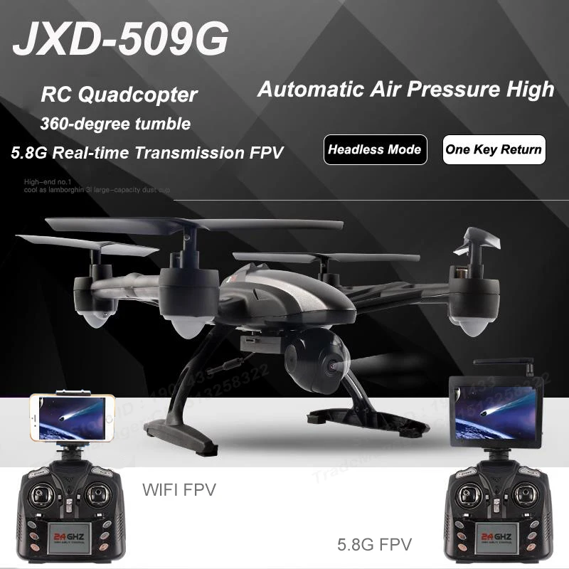 

WIFI FPV 5.8G Real Time FPV RC Helicopter High Hold Mode One Key Return RC Quadcopter 2.4GHz Drone with WIF Camera JXD 509W 509G