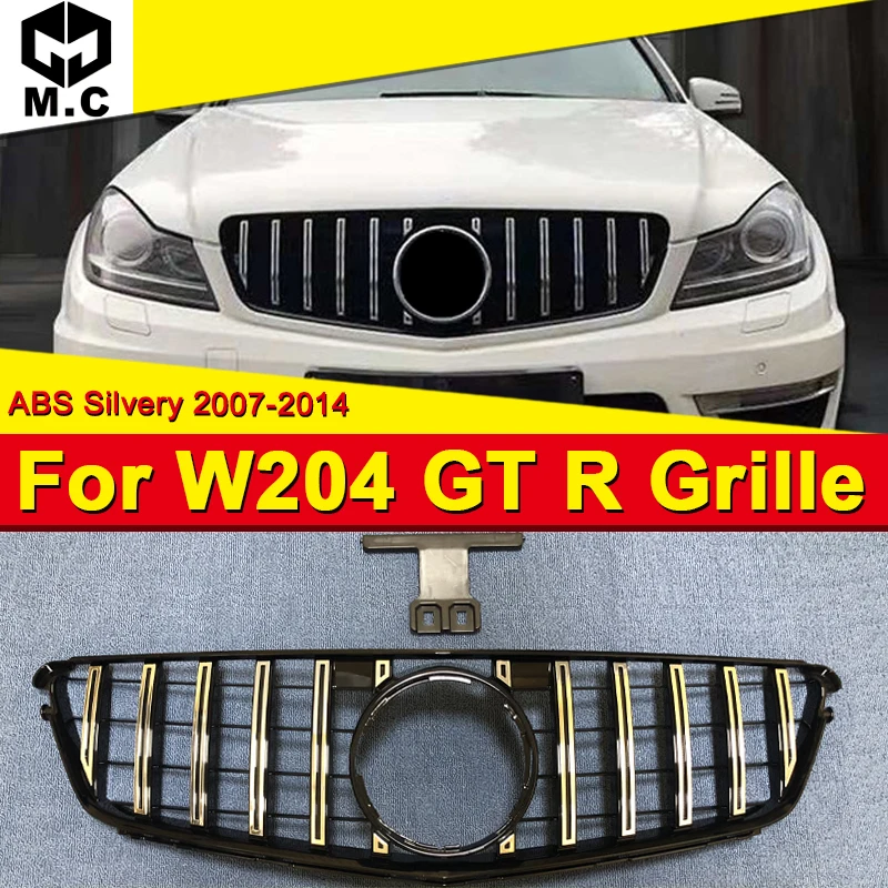 

For MercedesMB W204 Sport grille grill GT R style ABS silver without sign C class C200 C63AMG look grills NOT FOR C63 AMG 07-14