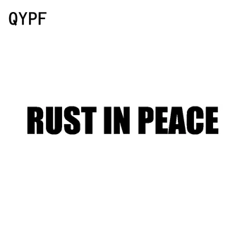 

QYPF 20CM*3CM Funny RUST IN PEACE Vinyl Decal Car Sticker Black Silver Decoration Graphical C15-2207