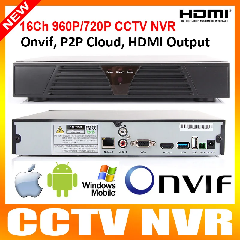  P2P Cloud CCTV NVR 16Ch 960P/720P or 8Ch 1080P ONVIF HDMI OUTPUT H.264 NVR For IP Camera Support Windows Mobile iPhone/Android 