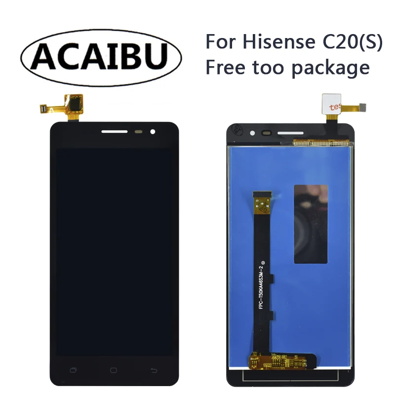 

For Hisense C20 C20S TXD299 LCD Touch Screen Digitizer + Display +Frame 5." Cellphone Color Digitizer Assembly Repla