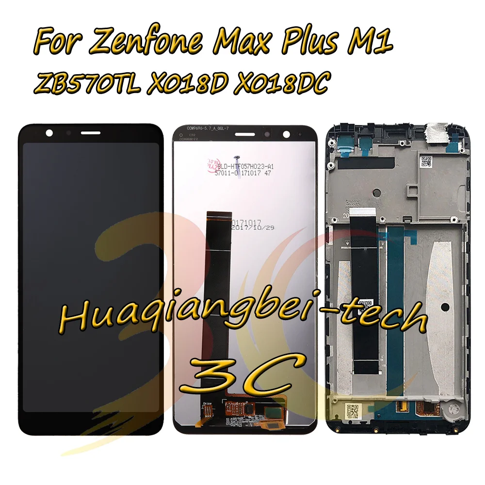 

5.7'' New For Asus Zenfone Max Plus M1 ZB570TL X018D X018DC Full LCD DIsplay + Touch Screen Digitizer Assembly With Frame