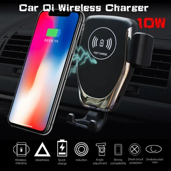 10W Fast Car Qi Wireless Charger for iPhone Xr Xs X 8 Plus Samsung Galaxy S9 S8 Note 9 8 Xiaomi Mix 3 Quick Fast Charging Holder