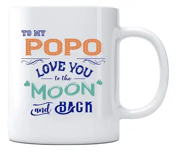 

To My Popo Love You To The Moon And Back - Mother Day Gifts, Gifts For Mom, Novelty Mugs, Ceramic Coffee Mugs Tea Cup 11oz